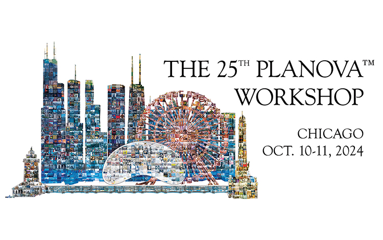 The 25th Planova™ Workshop